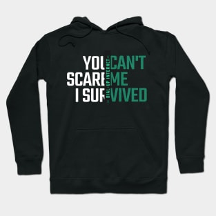 You Can't Scare Me I Survived Dial-Up Internet Hoodie